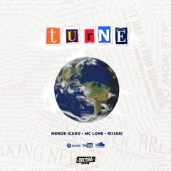 TURNÊ - MENOR ICARO, MC LONE, RISSARI