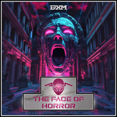 The Face of Horror (Streaming Edit)
