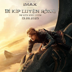 XEM" phim: Bí Kíp Luyện Rồng(How to Train Your Dragon)2025 Full Viet HD