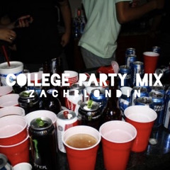 COLLEGE PARTY MIX