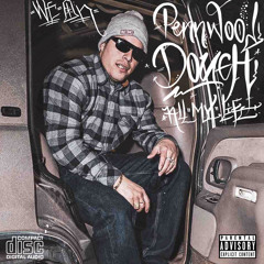 Pennwood Dough - All My Life