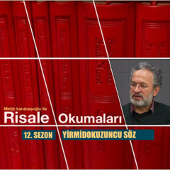 Risale Okumaları-Yirmidokuzuncu Söz-Ders 1