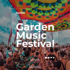 Garden Music Festival - SET @Garden 16/03/2024