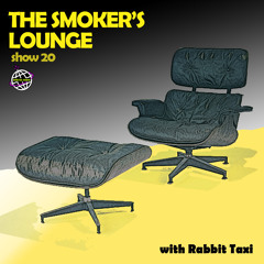 The Smoker's Lounge - Show 20 - Orbital Radio - May 2021