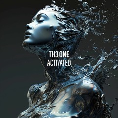 TH3 ONE - Activated (Original mix) (Avena Records)