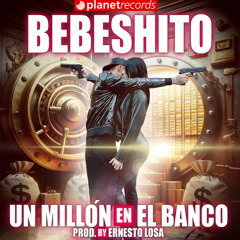 Un Millón En El Banco (Prod. by Ernesto Losa x Roberto Ferrante)