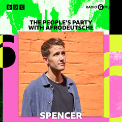 Spencer - Phones Down Finale Mix for Afrodeutsche (Numbers x BBC 6 Music Special - August 2022)