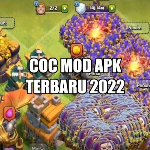 Stream Clash Of Clans Mod from Titigeso Listen online for free on