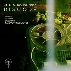 Jaia & Holeg Spies - Discode EP audio teaser