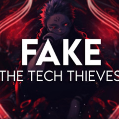The Tech Thieves - Fake // slowed & reverb
