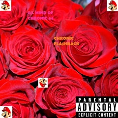 CHRONIC FLASHBACK - ILL MIND OF CHRONIC 64