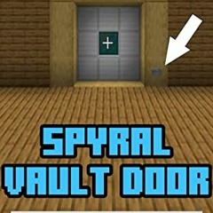 READ EBOOK 📝 Minecraft: SPYRAL VAULT DOOR: How to Build? by  Mogi Bichon PDF EBOOK E