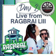 Day 2 Live From RAGBRAI LIII