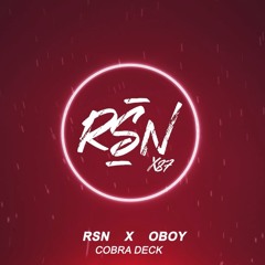 COBRA DECK (RSN X OBOY)