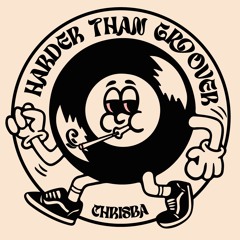 HARDER THAN GROOVER