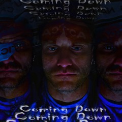 Coming Down