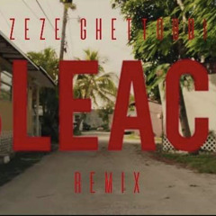 “Zillakami - Bleach” (remix) - ZeZe GHETTOBOI \\ mix/mast. TEEZY814