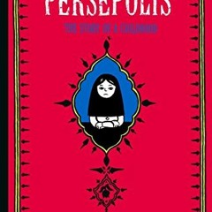 [Access] KINDLE PDF EBOOK EPUB Persepolis: The Story of a Childhood by  Marjane Satra