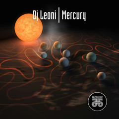 Dj Leoni- Mercury (Original mix)