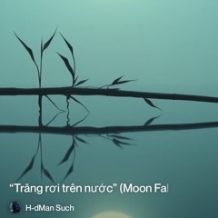 “trăng-rơi-trên-nước”-(moon-falls-on-the-water).
