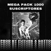 MEGAPACK MIL SEGUIDORES - FUTURE & GATTO - 24 TRACKS DESCARGA GRATIS