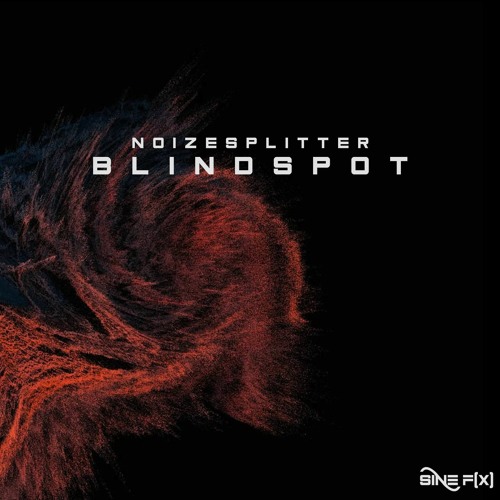 Noizesplitter - Blindspot [Free Download]