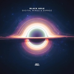 Digital Mindz & Exproz - Black Hole