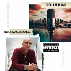 Lucid Resurrection