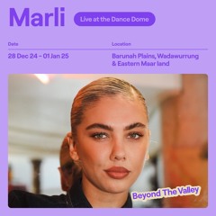 Marli – Beyond The Valley 2024