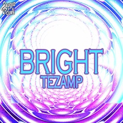 Tezamp - Bright