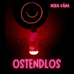 OstendLos @Laube with  Mira Vána