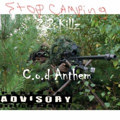 C.o.d Anthem - 2.2 Killz