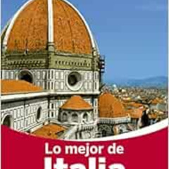 [READ] EPUB 📌 Lonely Planet Lo Mejor de Italia (Travel Guide) (Spanish Edition) by L