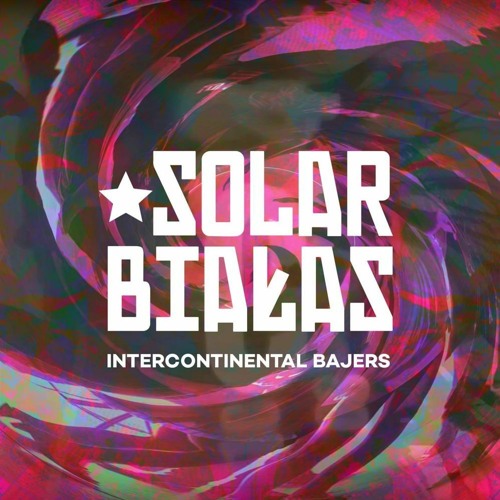 Solar/Białas -  Intercontinental Bajers (prod. Lanek)