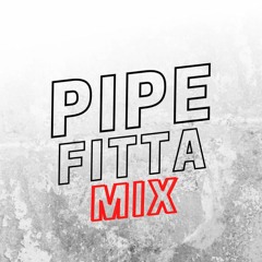 PipeFitta House & Techno MiniMix