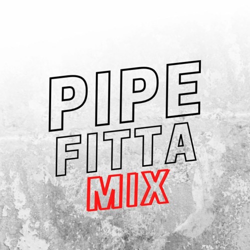 PipeFitta House & Techno MiniMix
