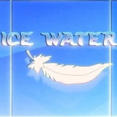 ☆ Ice Water - Rebecca Sugar ☆