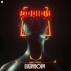 Jauks x Ruffle - Everybody