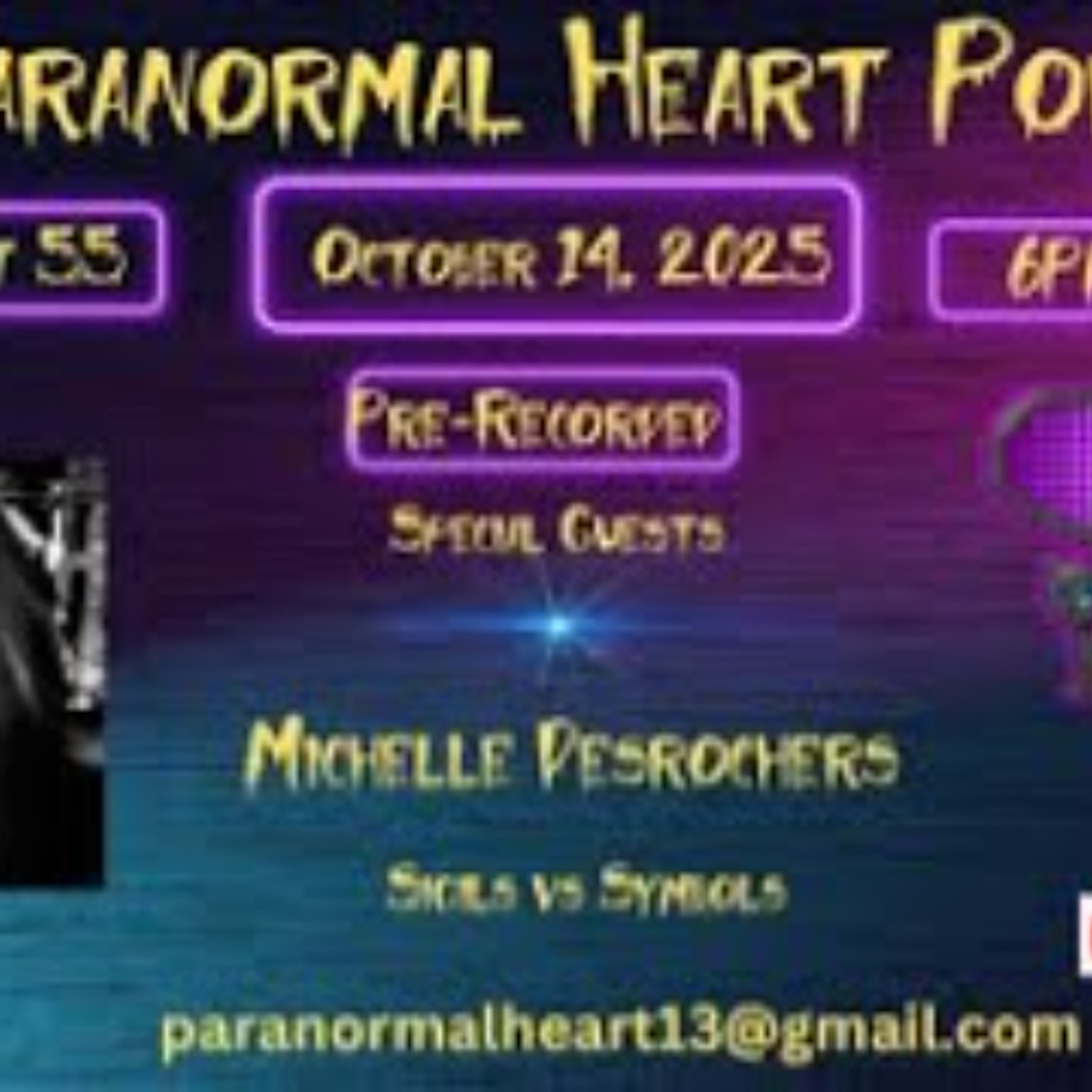 Paranormal Heart- Exploring Symbols and Sigils with Michelle Desrochers