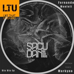 Premiere: Fernando Monfeli - Bla Bla (Markyno Remix) | Sacudan Records