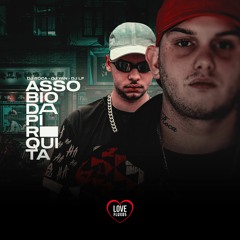 Assobio Da Piriquita - DJ Lf, DJ Yan E DJ Roca