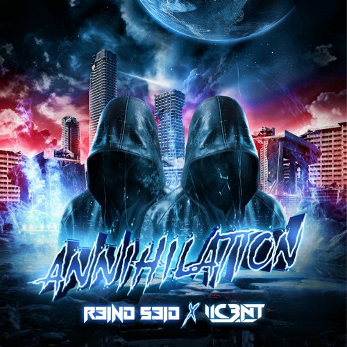 Rəind Səid X IIC3NT - Annihilation [Extended Mix]