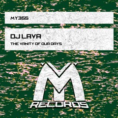 The Vanity of Our Days (Original Mix)