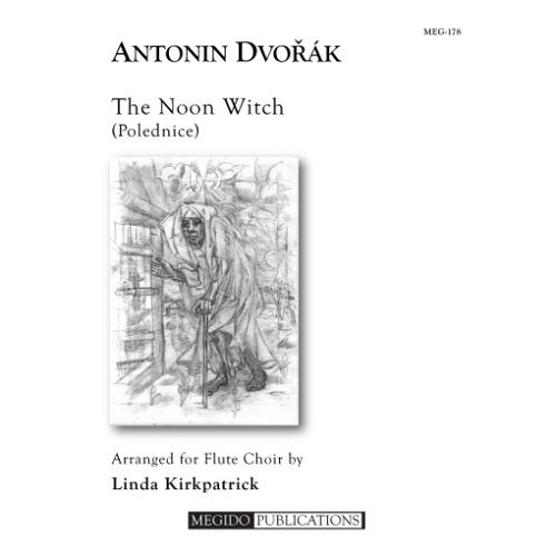 Antonin Dvorak - The Noon Witch for Flute Choir (arr. Linda Kirkpatrick)