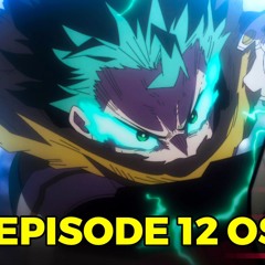 Deku vs Shigaraki Apex Form | My Hero Academia S7 EP 12 (HQ Orchestral Cover)