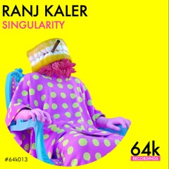 Ranj Kaler - Singularity - Day Mix