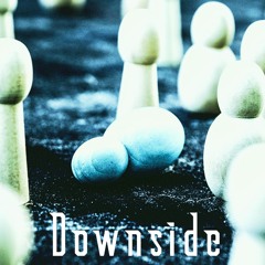 DOWNSIDE (feat. Callmedezz)