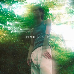 Time Apart