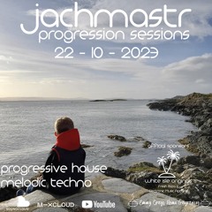 Progressive House Mix Jachmastr Progression Sessions 22 10 2023