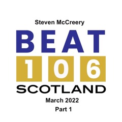 Beat 106 Scotland Mix - March 2022 - (Part 1)